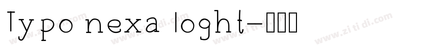 Typo nexa loght字体转换